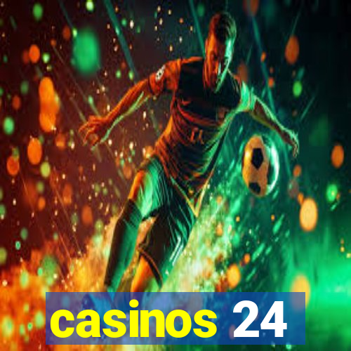 casinos 24