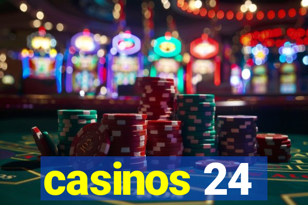 casinos 24