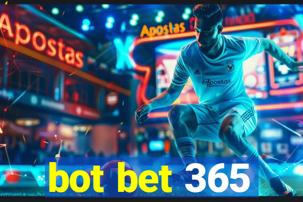 bot bet 365