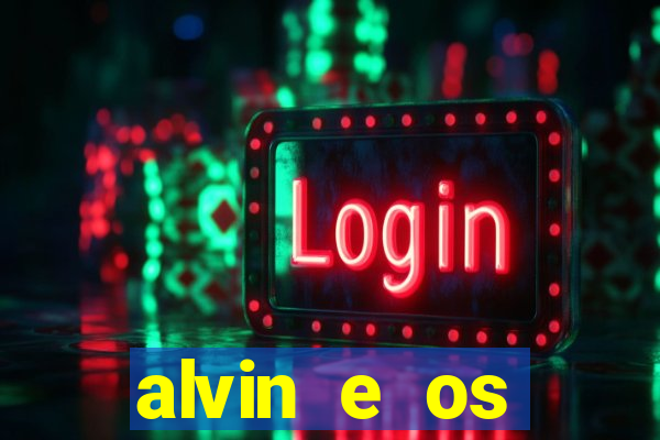 alvin e os esquilos personagens nomes