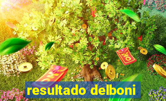 resultado delboni