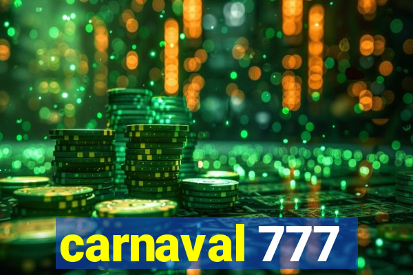 carnaval 777