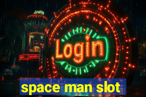 space man slot