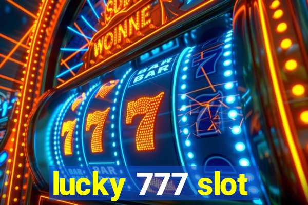 lucky 777 slot