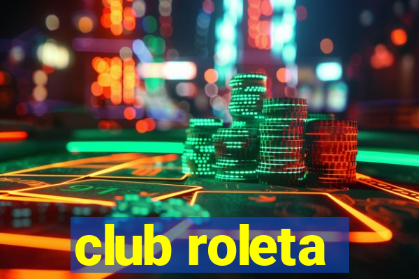 club roleta