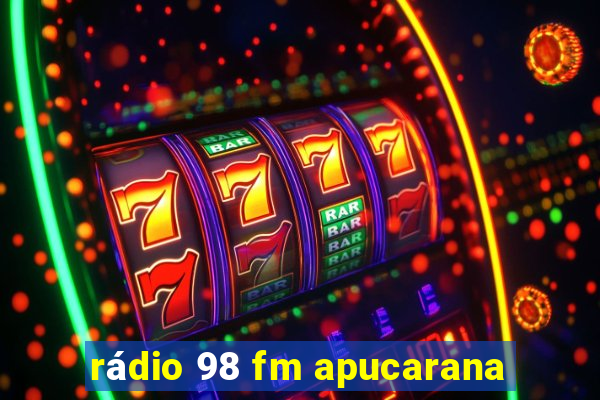 rádio 98 fm apucarana