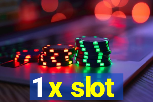 1 x slot