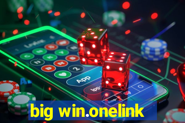 big win.onelink