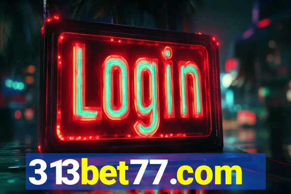 313bet77.com