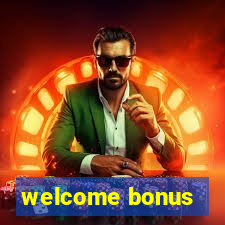 welcome bonus