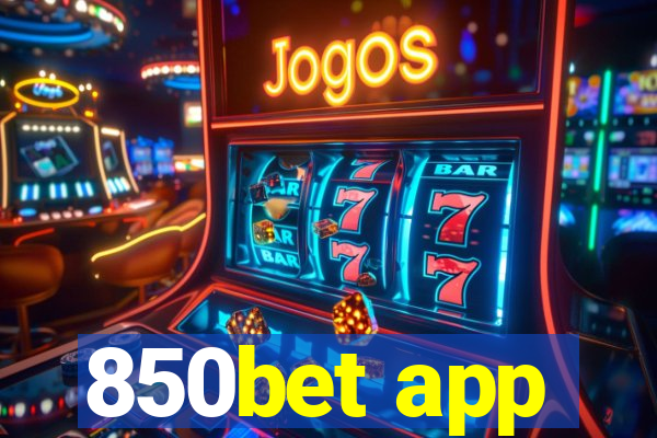 850bet app