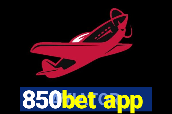 850bet app