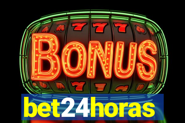 bet24horas