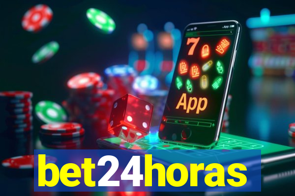 bet24horas