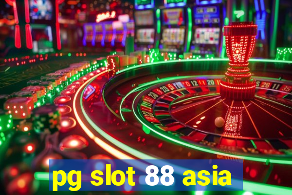 pg slot 88 asia