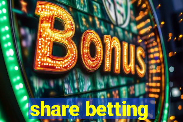 share betting