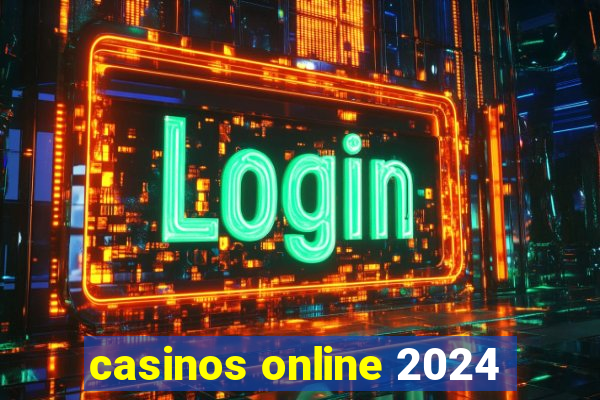 casinos online 2024