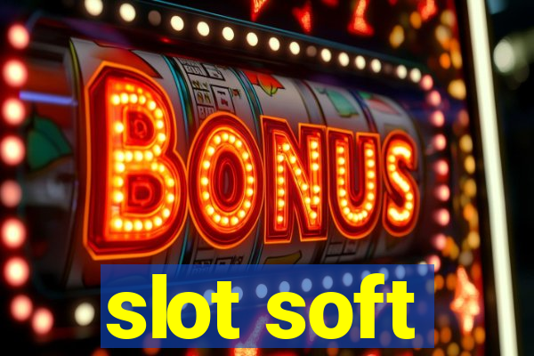 slot soft