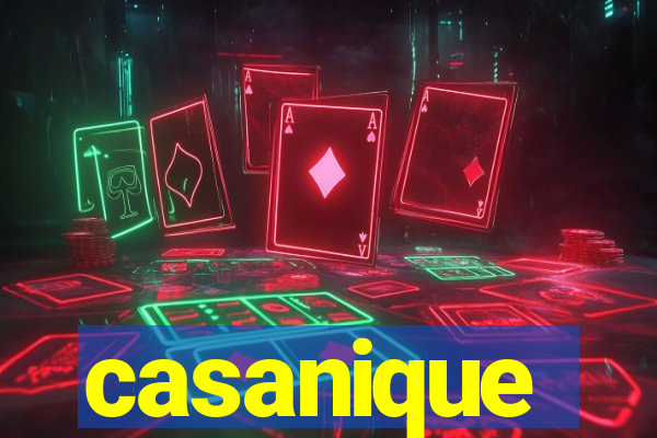 casanique