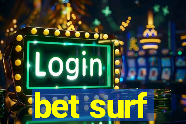 bet surf