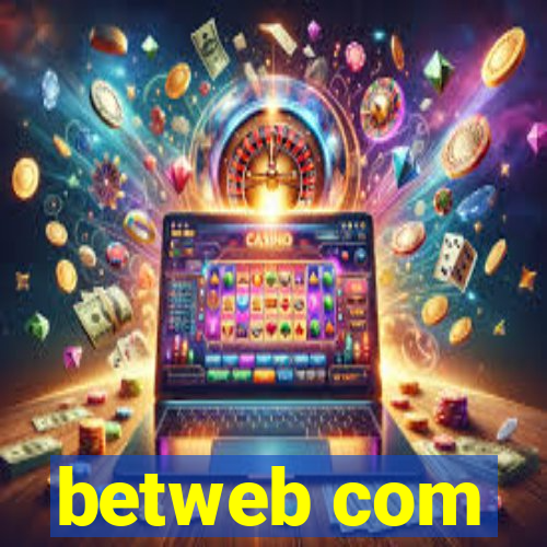 betweb com