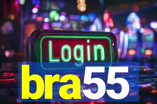 bra55