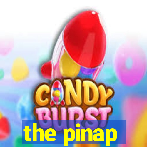 the pinap