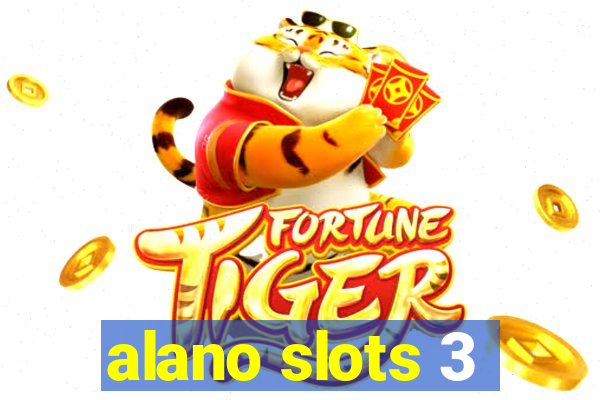 alano slots 3