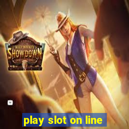 play slot on line