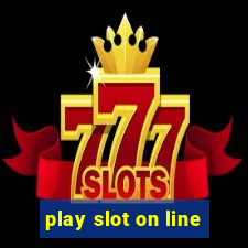 play slot on line