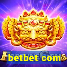 betbet com