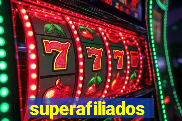 superafiliados