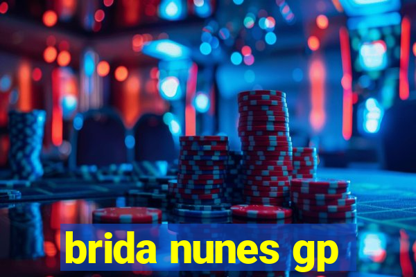 brida nunes gp