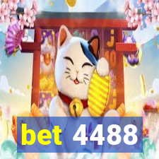 bet 4488