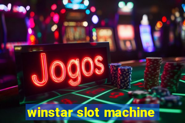 winstar slot machine