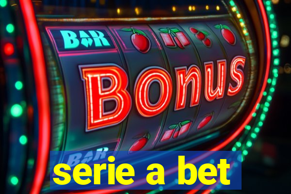 serie a bet