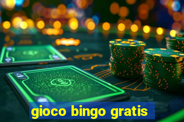 gioco bingo gratis