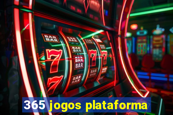 365 jogos plataforma