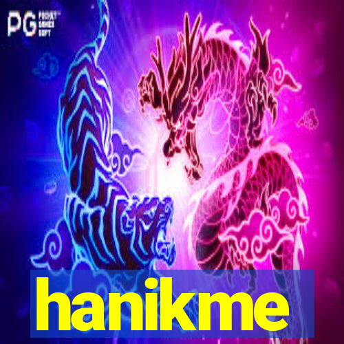 hanikme