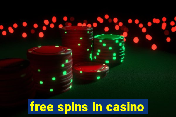 free spins in casino