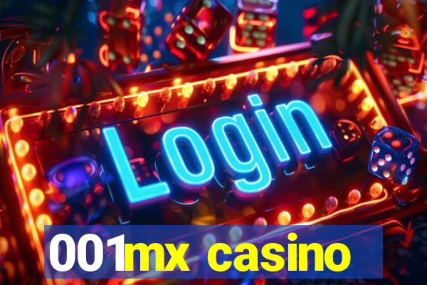 001mx casino