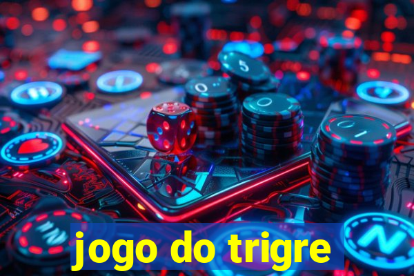 jogo do trigre