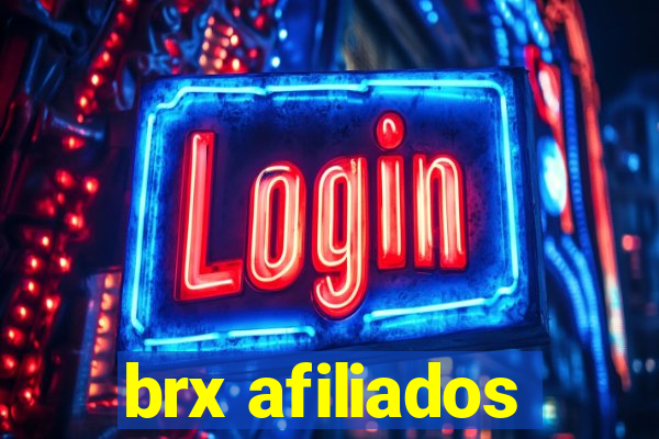 brx afiliados