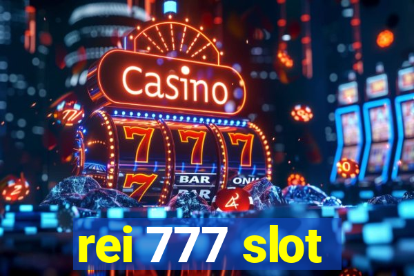 rei 777 slot