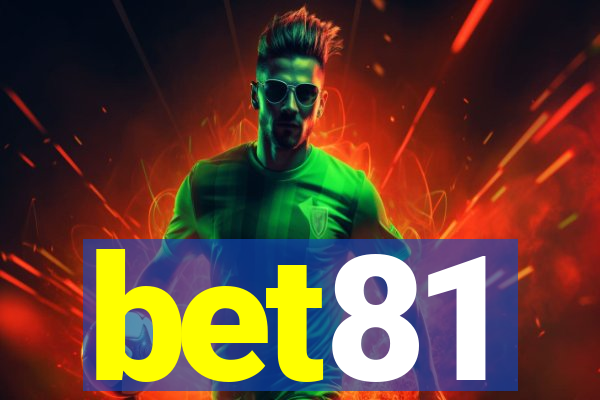 bet81