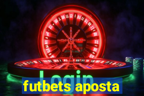 futbets aposta