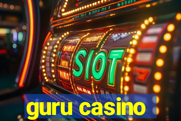 guru casino