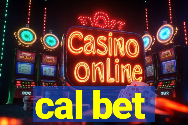 cal bet