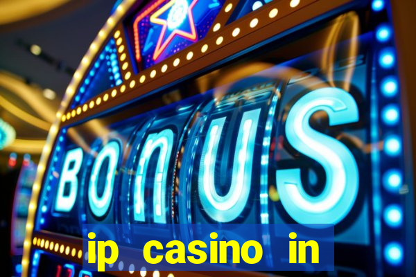 ip casino in biloxi ms