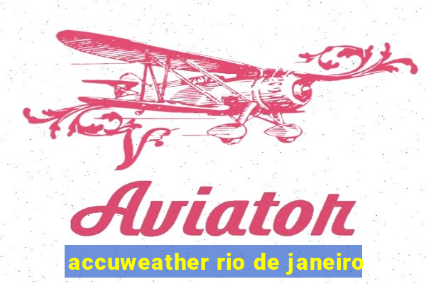 accuweather rio de janeiro